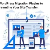 top 8 plugin for website migration